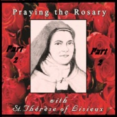 Praying the Rosary with St. Therese of Lisieux, Pt. 2 artwork