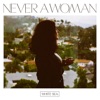 Never a Woman - Single artwork