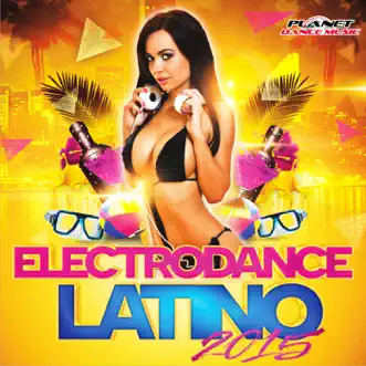 Electrodance Latino 2015 by Various Artists album reviews, ratings, credits