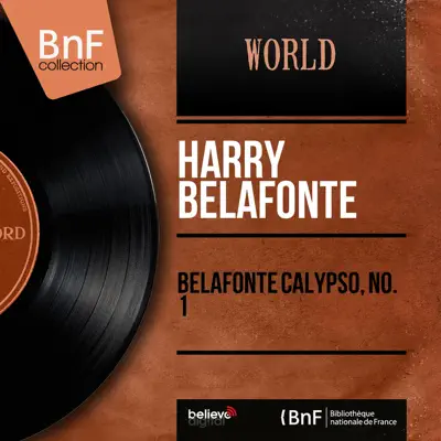 Belafonte Calypso, No. 1 (Mono Version) - EP - Harry Belafonte