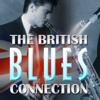 The British Blues Connection