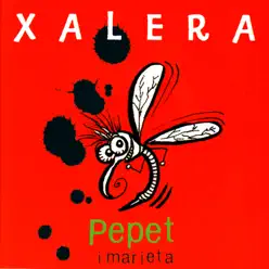Xalera - Pepet i Marieta