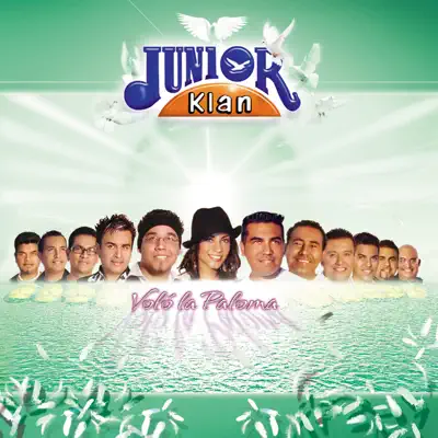 Volo la Paloma - Junior Klan Volo la Paloma - Junior Klan