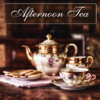 Afternoon Tea (Break at Five O'Clock) - Various Artists
