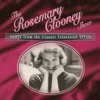 The Rosemary Clooney Show: Songs from the Classic Television Series artwork