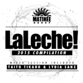 LaLeche! (2015 Compilation) artwork
