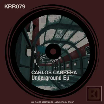 Underground - EP - Carlos Cabrera