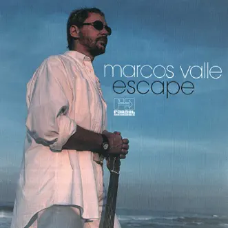 Escape by Marcos Valle song reviws