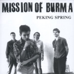 Mission of Burma - Peking Spring