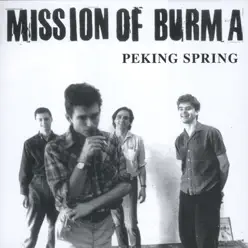 Peking Spring - Mission Of Burma