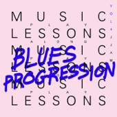 Music Lessons: Blues Progression, Vol. 4 - J. Jam