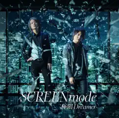 極限Dreamer - Single by SCREEN mode album reviews, ratings, credits