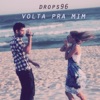 Volta Pra Mim - Single, 2011