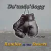 Rumble In the Desert - Single album lyrics, reviews, download