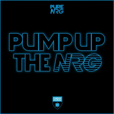 Pump Up the NRG - Single - PureNRG