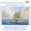 The Golden Age of Light Music: Musical Kaleidoscope - Volume 3, 2009