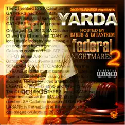 Federal Nightmares II by Yarda album reviews, ratings, credits
