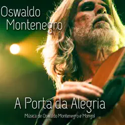 A Porta da Alegria - Single - Oswaldo Montenegro