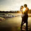 Wadi Mi Sika - EP album lyrics, reviews, download