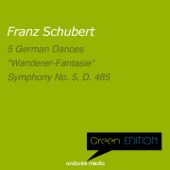 Green Edition - Schubert: 5 German Dances & Symphony No. 5, D. 485 artwork