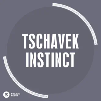 Instinct - Single by Tschavek album reviews, ratings, credits