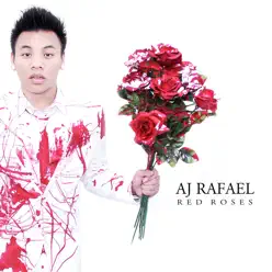 Red Roses - Aj Rafael