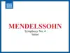 Mendelssohn: Symphony No. 4 "Italian" - EP album lyrics, reviews, download