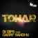 Tohar - DJ Dips & Garry Sandhu