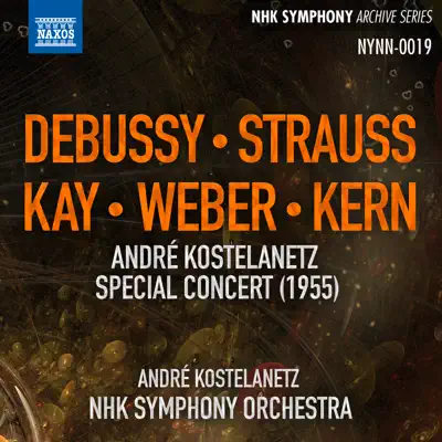 André Kostelanetz Special Concert (Live) - André Kostelanetz André Kostelanetz Special Concert (Live) - André Kostelanetz