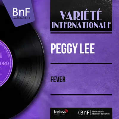 Fever (Mono Version) - EP - Peggy Lee