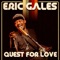 Quest for Love- Single - Eric Gales lyrics