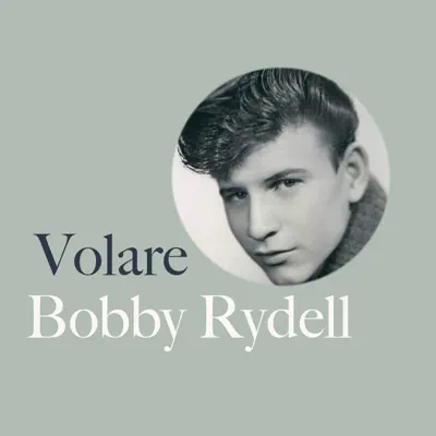 Volare - Single - Bobby Rydell