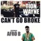 Can't Go Broke (feat. Afro B) artwork