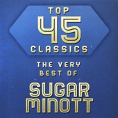 Top 45 Classics - The Very Best of Sugar Minott artwork