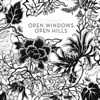 Open Windows Open Hills artwork