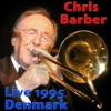 Chris Barber, Live 1995 Denmark (Live), 2015