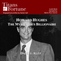 Daniel Alef - Howard Hughes: The Mysterious Billionaire (Unabridged) artwork