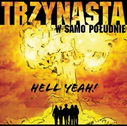 Trzynasta w Samo Południe - Biegne