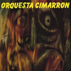 Orquesta Cimarron - Como Sufri Tu Ausencia