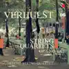 Verhulst: String Quartets, Op. 6 album lyrics, reviews, download