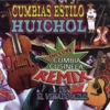 Cumbias Estilo Huichol