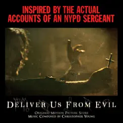Deliver Us from Evil (Original Motion Picture Score) by Christopher Young album reviews, ratings, credits