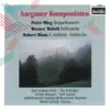 Stream & download Aargauer Komponisten: Peter Mieg, Werner Wehrli & Robert Blum