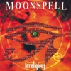 Moonspell - Ruin And Misery