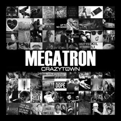 Megatron (feat. Boondock) - Single