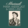 Maria Andergast & Hans Lang - Mariandl