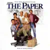 Stream & download The Paper (Music From the Motion Picture)