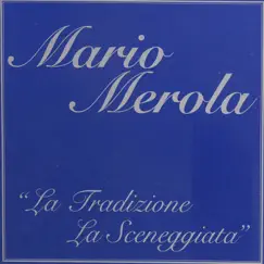 La tradizione la sceneggiata by Mario Merola album reviews, ratings, credits