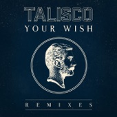 Your Wish (Wankelmut Remix) [Radio Edit] artwork