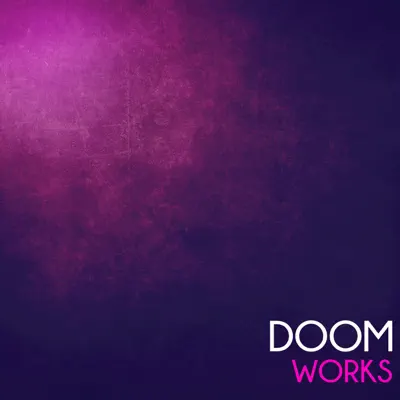 Doom Works - Doom